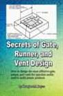 Secrets of Gate, Runner, and Vent Design